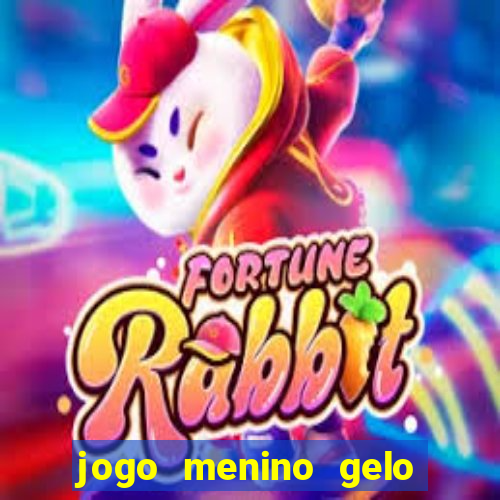 jogo menino gelo menina lava